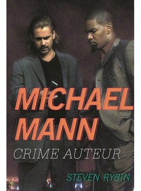 预订 Michael Mann: Crime Auteur 迈克尔·曼：犯罪导演: 9780810890831