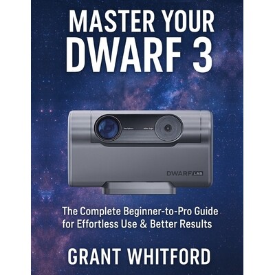 预订 Master Your Dwarf 3: The Complete Beginner-to-Pro Guide for Effortless Use & Better Results 9798278089636