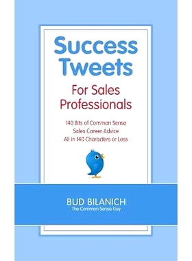 预订 Success Tweets for Sales Professionals: 9780983454342