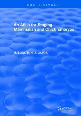 【预订】An Atlas for Staging Mammalian and Chick Embryos
