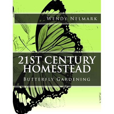 预订 21st Century Homestead: Butterfly Gardening: 9781517790349