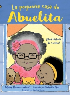 预订 La pequena casa de Abuelita: 9781623545918