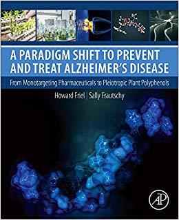 【预售】A Paradigm Shift to Prevent and Treat Alzheimer’s Disease