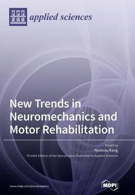 [预订]New Trends in Neuromechanics and Motor Rehabilitation 9783036551777