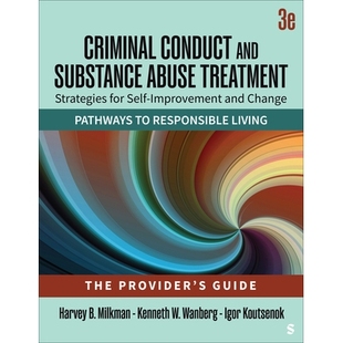 Substance The Criminal and Self Change; 预订 for Abuse Conduct Guide Provider’s Treatment Improvement Strategies
