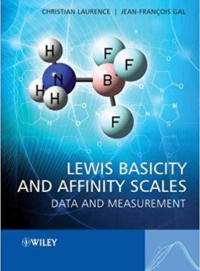 【预售】Lewis Basicity and Affinity Scales -...