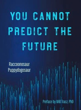 预订 You Cannot Predict the Future: 9781732586406