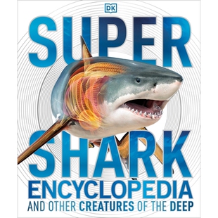 预订 Super Shark Encyclopedia: And Other Creatures of the Deep: 9781465435842