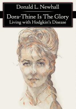 预订 Dora-Thine Is The Glory: Living with Hodgkin's Disease