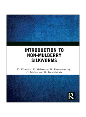 [预订]Introduction to Non-Mulberry Silkworms 9781032053998