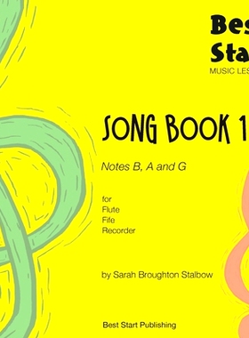 预订 Best Start Music Lessons: Song Book 1, for Flute, Fife, Recorder: 9780648427087