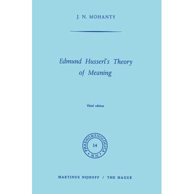 预订 Edmund Husserl’s Theory of Meaning: 9789401013390