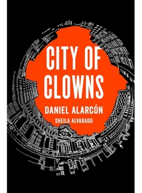 预订 City of Clowns: 9781594633331
