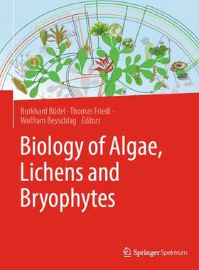 [预订]Biology of Algae, Lichens and Bryophytes 9783662657119