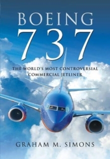 【预订】Boeing 737: The World’s Most Controversial Commercial Jetliner 9781526787231
