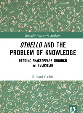 [预订]Othello and the Problem of Knowledge