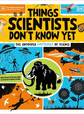 预订 Things Scientists Don’t Know Yet: The Unsolved Mysteries of Science: 9780593965368