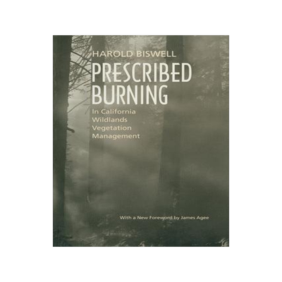[预订]Prescribed Burning in California Wildlands Vegetation Management 9780520219458
