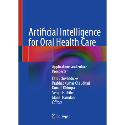 预订 Artificial Intelligence for Oral Health Care Applications and Future Prospects 口腔保健的人工智能:应用与未来展望 9