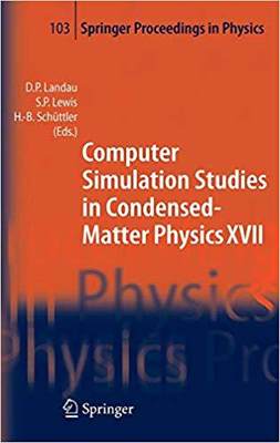 【预订】Computer Simulation Studies in Condensed-Matter Physics XVII 9783540265641