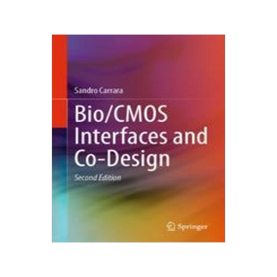 [预订]Bio/CMOS Interfaces and Co-Design 9783031318313