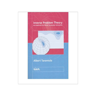 预订 Inverse Problem Theory and Methods for Model Parameter Estimation