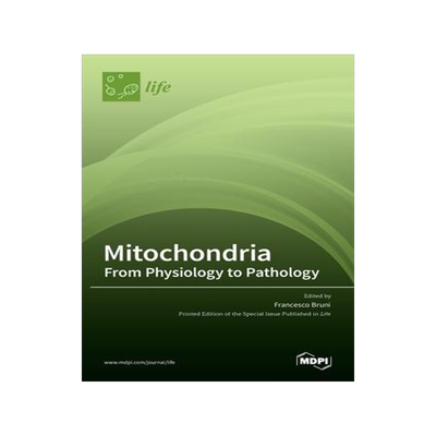 [预订]Mitochondria: From Physiology to Pathology: From Physiology to Pathology 9783036521510