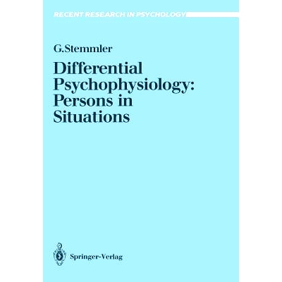 预订 Differential Psychophysiology: Persons in Situations: 9783540548003