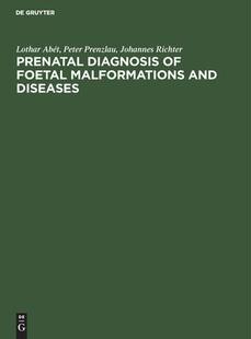 Foetal Diseases 9783112651933 and Diagnosis Prenatal 预订 Malformations