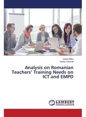 预订 Analysis on Romanian Teachers’ Training Needs on ICT and EMPD 在罗马尼亚教师培训需求和信息通信技术的免疫分析: 9783