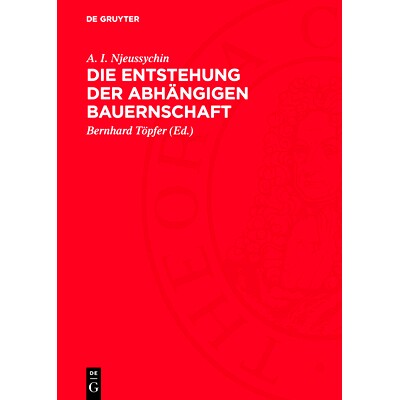 预订 Die Entstehung der abhängigen Bauernschaft: als Klasse der frühfeudalen Gesellschaft in Westeuropa vom 6. bis 8.