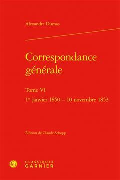 [预订]Correspondance Generale. Tome VI: 1er Janvier 1850 - 10 Novembre 1853 9782406142768
