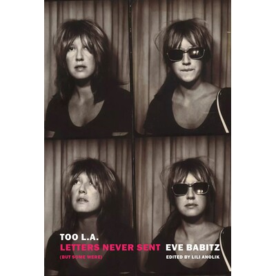 预订 Too L.A.: Letters Never Sent (But Some Were): 9781681379593
