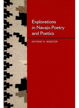 预订 Explorations in Navajo Poetry and Poetics: 9780826348012