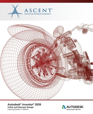 【预订】Autodesk Inventor 2020: Cable and Harness Design: Autodesk Authorized Publisher