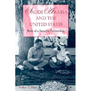 Birth Saudi United 预订 Partnership and Security Arabia 9780253334602 the States