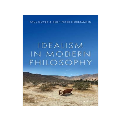 [预订]Idealism in Modern Philosophy 9780192848581