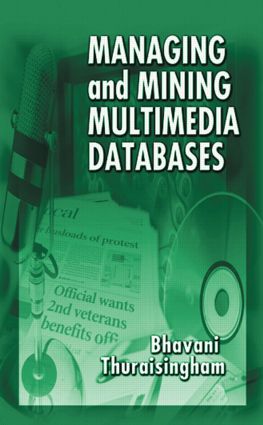 【预订】Managing and Mining Multimedia Databases