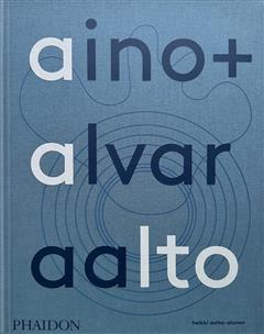 [预订]Aino + Alvar Aalto 9781838666071