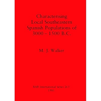 预订 Characterising Local Southeastern Spanish Populations of 3000-1500 B.C. 公元前 3000-1500 年西班牙东南部当地人口的特