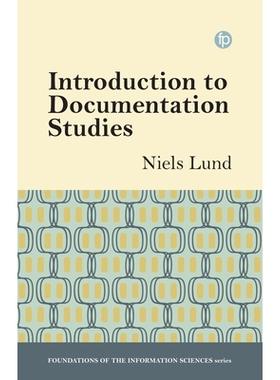 预订 Introduction to Documentation Studies 文献研究导论: 9781783301898