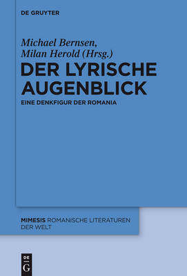 【预订】Der lyrische Augenblick 9783110354249