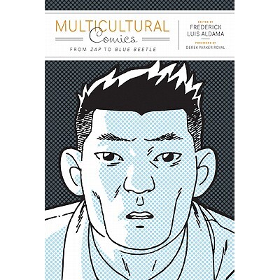 预订 Multicultural Comics: From Zap to Blue Beetle: 9780292722811