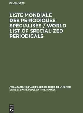 【预订】Liste mondiale des périodiques spécialisés / World list of specia 9783111267043