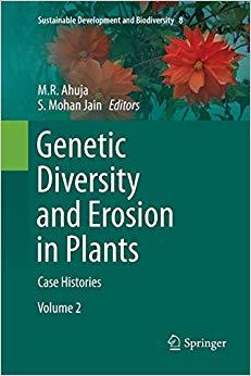 【预售】Genetic Diversity and Erosion in Plants: Case Histories