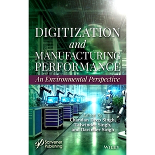 预订 The Digitization of Industrial Manufacturing Processes: An Environmental Perspective: 9781394197767