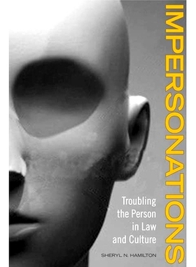 预订 Impersonations: Troubling the Person in Law and Culture 模仿：法律与文化方面让人困扰: 9781442616066