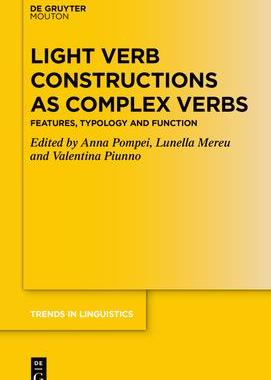 [预订]Light Verb Constructions as Complex Verbs 9783110747850