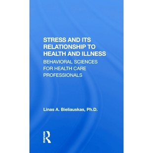 Health 9780367304447 And 关系 压力及其与健康和疾病 Illness Relationship Its Stress 预订