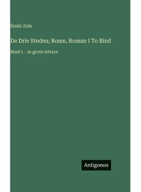 预订 De Drie Steden; Rome, Roman I To Bind: Bind 1 - in grote letters: 9783563722893